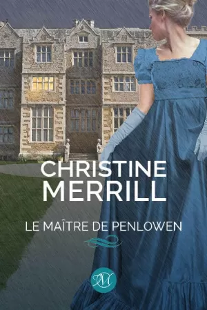 Christine Merrill - Le Maître de Penlowen